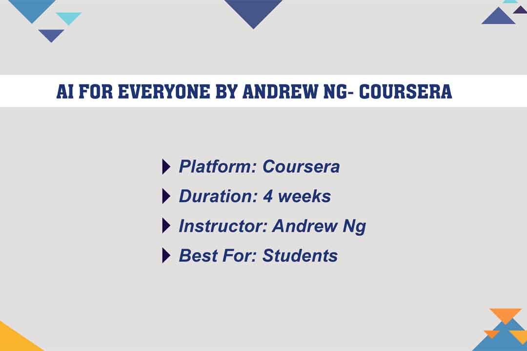 AI For Everyone by Andrew Ng- Coursera