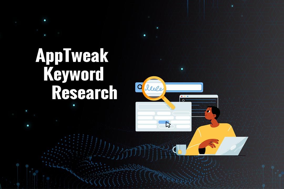 AppTweak Keyword Research