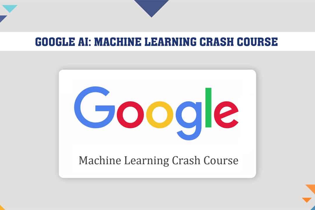Machine Learning Crash Course