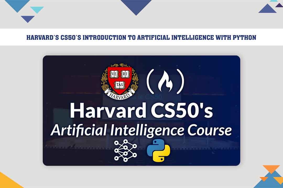 Harvard’s CS50’s Introduction to Artificial Intelligence with Python