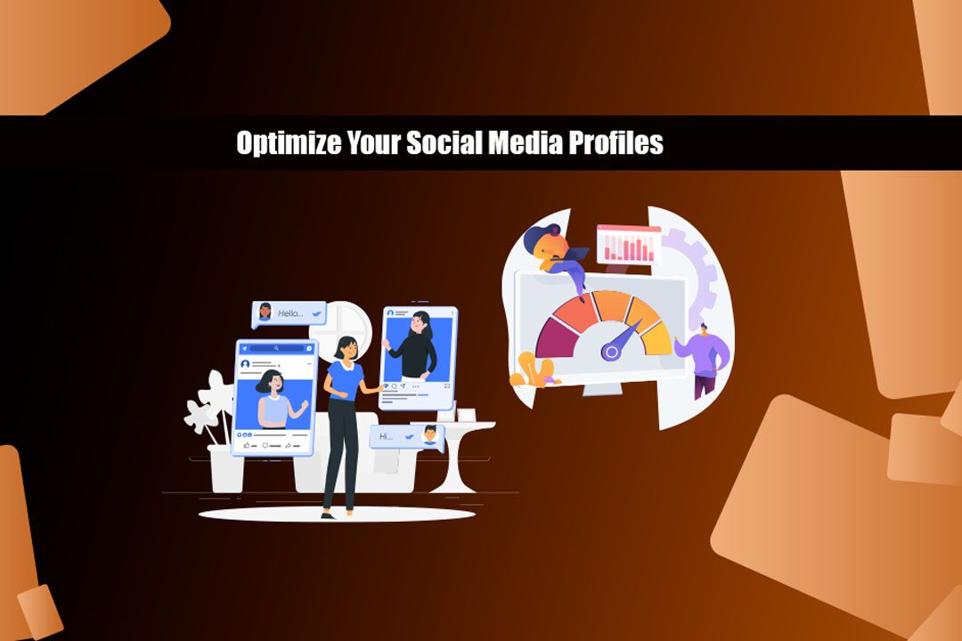 Optimize Your Social Media Profiles
