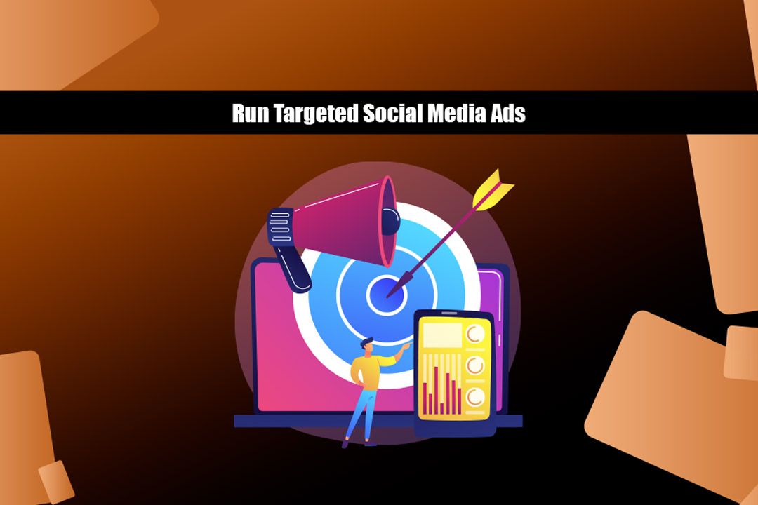 Run Targeted Social Media Ads