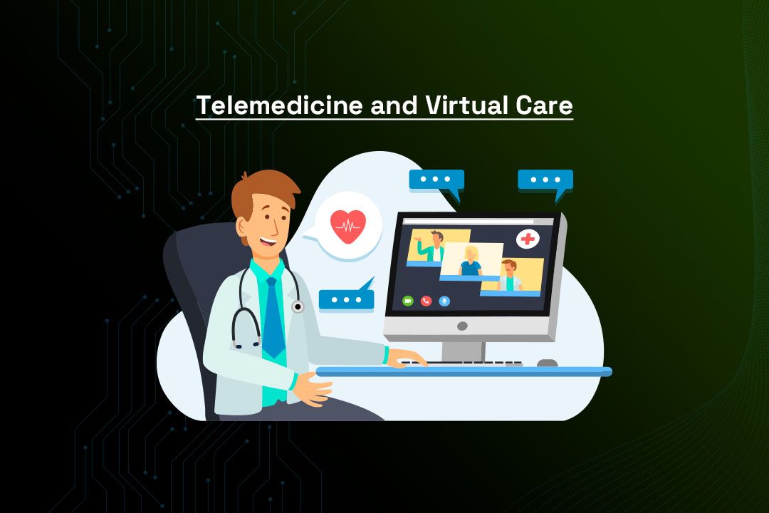 Telemedicine and Virtual Care