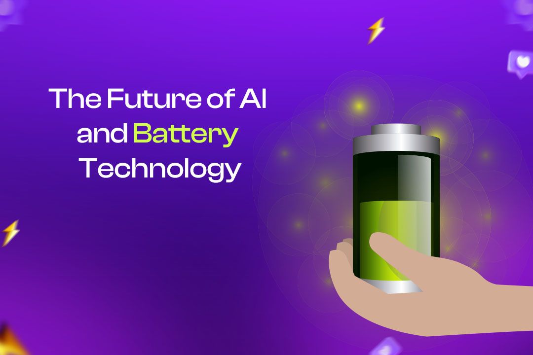 The Future of AI and Battery Technology